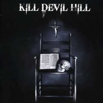 CD Kill Devil Hill: Kill Devil Hill