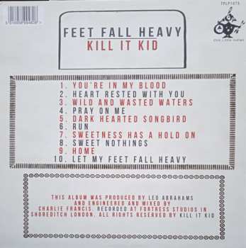 LP Kill It Kid: Feet Fall Heavy