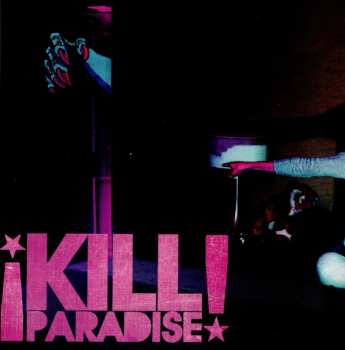 CD Kill Paradise: The Second Effect