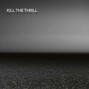 2LP Kill The Thrill: Autophagie CLR