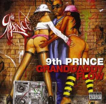 Album 9th Prince: Granddaddy Flow