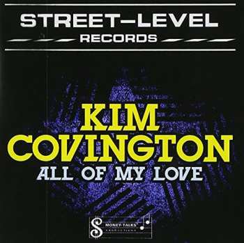 CD Kim Covington: All Of My Love