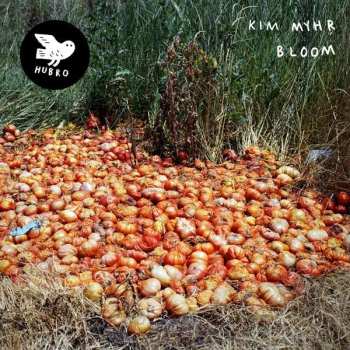 CD Kim Myhr: Bloom