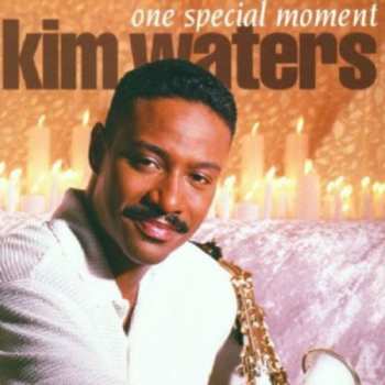 Album Kim Waters: One Special Moment
