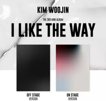 Kim Woo Jin: I Like The Way