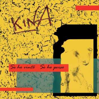 Album Kina: Se Ho Vinto Se Ho Perso