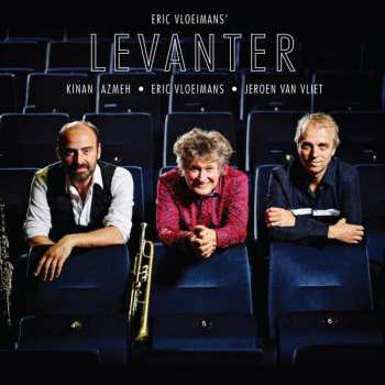 Album Kinan Azmeh: Eric Vloeimans' Levanter