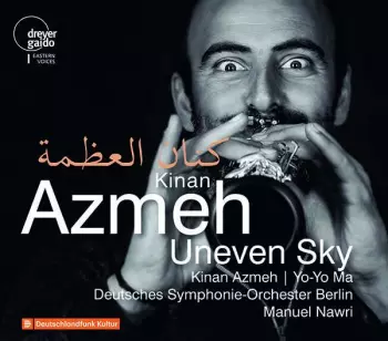 Yo-Yo Ma: كنان العظمة Kinan Azmeh – Uneven Sky