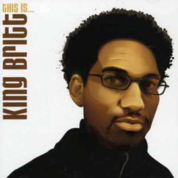 Album King Britt: This Is King Britt
