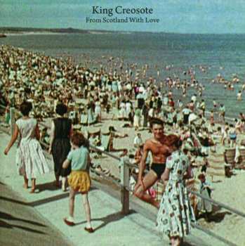 CD King Creosote: From Scotland With Love