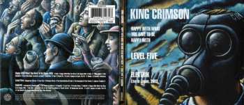 3CD King Crimson: Happy With What You Have To Be Happy With • Level Five • Elektrik (Live In Japan, 2003)