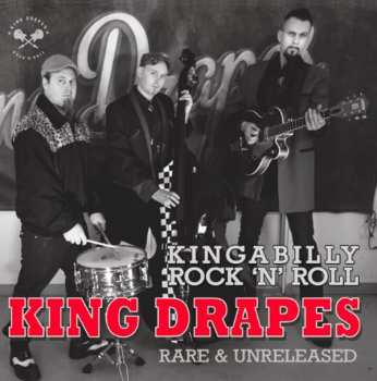 CD King Drapes: Kingabilly Rock 'N' Roll Rare & Unreleased