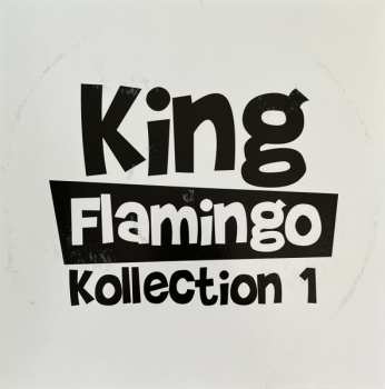 Album King Flamingo: Kollection 1
