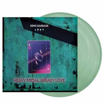 LP King Garbage: Heavy Metal Greasy Love CLR