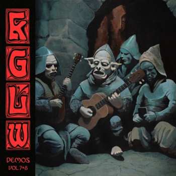 Album King Gizzard And The Lizard Wizard: King Gizzard - Demos Vol. 7 + 8