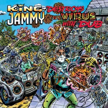 King Jammy Destroys The Virus With Dub