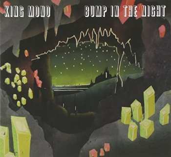 Album King Mono: Bump In The Night
