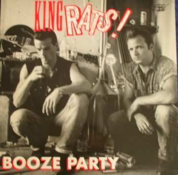 LP King Rats: Booze Party