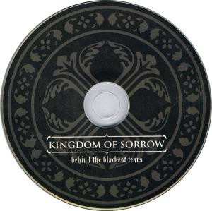 CD Kingdom Of Sorrow: Behind The Blackest Tears
