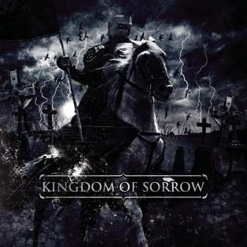 CD Kingdom Of Sorrow: Kingdom Of Sorrow