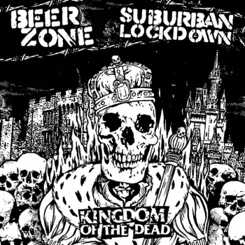 Suburban Lockdown: Kingdom Of The Dead
