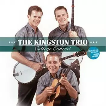 Kingston Trio: College Concert