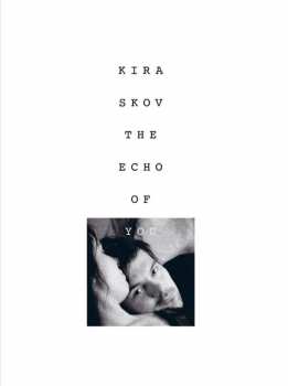 CD Kira Skov: The Echo Of You