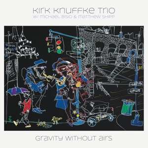 2LP Kirk Knuffke Trio: Gravity Without Airs