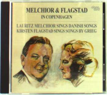 Album Kirsten Flagstad: Melchior & Flagstad In Copenhagen