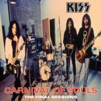 LP Kiss: Carnival Of Souls (The Final Sessions)