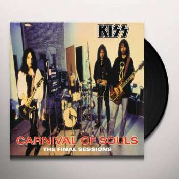 LP Kiss: Carnival Of Souls: The Final Sessions LTD