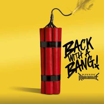 Album Kissin' Dynamite: Back with a Bang