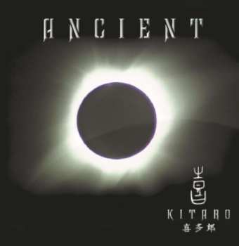 CD Kitaro: Ancient