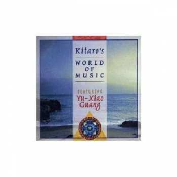 Album Kitaro: Kitaro's World Of Music