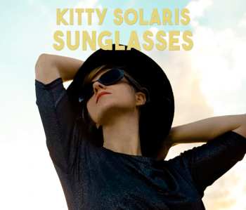 Album Kitty Solaris: Sunglasses
