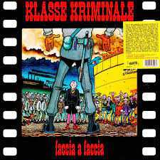 LP Klasse Kriminale: Faccia A Faccia LTD | NUM | CLR