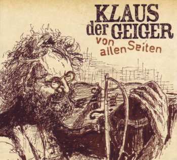 CD Klaus Der Geiger: Von Allen Seiten