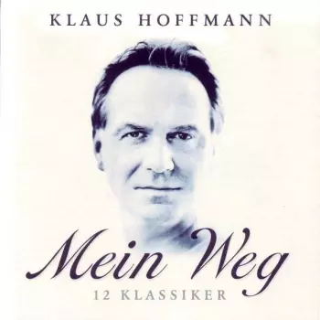 Mein Weg - 12 Klassiker