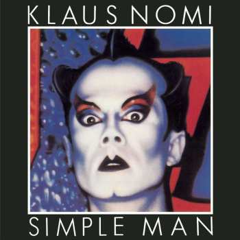 CD Klaus Nomi: Simple Man DIGI