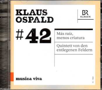CD Klaus Ospald: Más Ráiz, Menos Criatura - Quintett Von Den Entlegenen Feldern