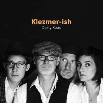 Album Klezmer-ish: Dusty Road