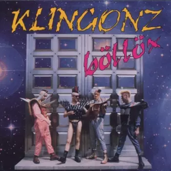 Klingonz: Böllöx
