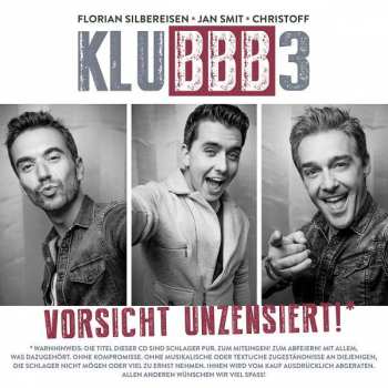 CD Klubbb3: Vorsicht Unzensiert!*