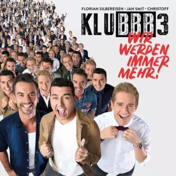 Klubbb3: Wir Werden Immer Mehr!