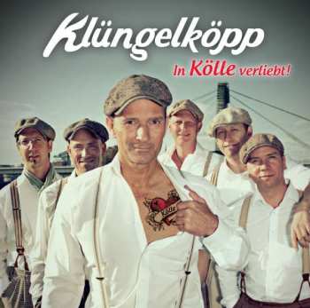 CD Klüngelköpp: In Kölle Verliebt !