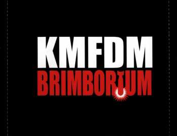 CD KMFDM: Brimborium