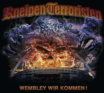 Album Kneipenterroristen: Wembley Wir Kommen !