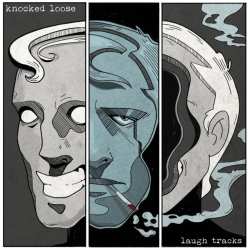 LP Knocked Loose: Laugh Tracks