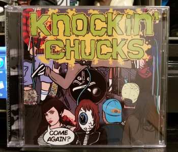 Album Knockin' Chucks: Come Again