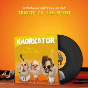LP Knorkator: Tribute To Uns Selbst LTD